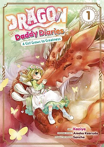 Cover image for Dragon Daddy Diaries: A Girl Grows to Greatness