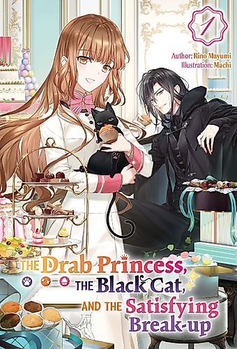 Cover image for The Drab Princess, the Black Cat, and the Satisfying Break-up