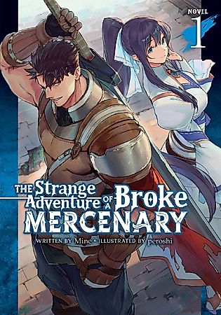 Cover image for The Strange Adventure of a Broke Mercenary