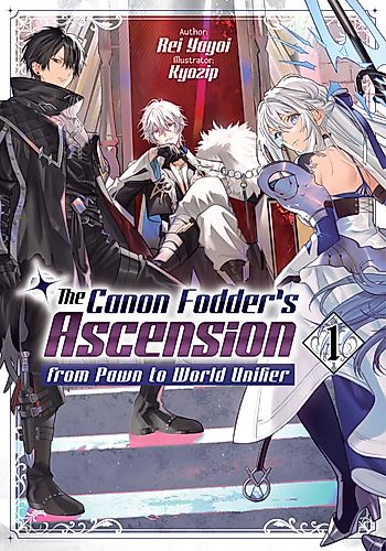 Cover image for The Canon Fodder's Ascension from Pawn to World Unifier
