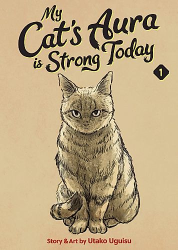 Cover image for My Cat's Aura is Strong Today