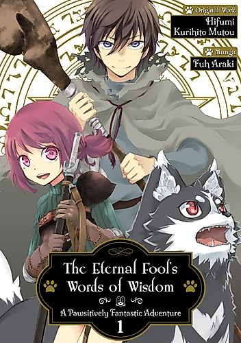 Cover image for The Eternal Fool's Words of Wisdom: A Pawsitively Fantastic Adventure