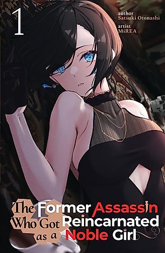 Cover image for The Former Assassin Who Got Reincarnated as a Noble Girl