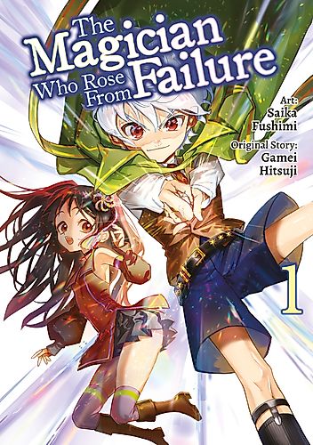 Cover image for The Magician Who Rose From Failure