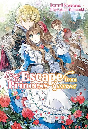 Cover image for I Want to Escape from Princess Lessons