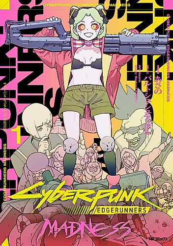 Cover image for Cyberpunk: Edgerunners—MADNESS