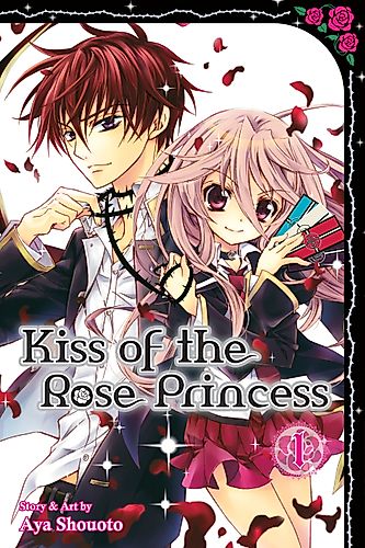 Cover image for Kiss of the Rose Princess