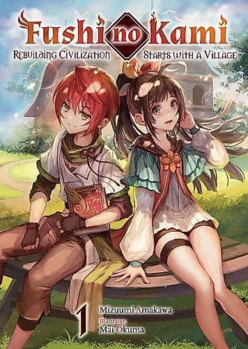 Cover image for Fushi no Kami: Rebuilding Civilization Starts With a Village