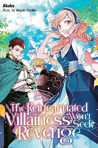 Cover image for The Reincarnated Villainess Won’t Seek Revenge