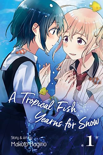 Cover image for A Tropical Fish Yearns for Snow