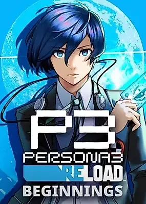 Cover image for Persona 3 Reload: Beginnings