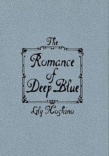 Cover image for The Romance of Deep Blue