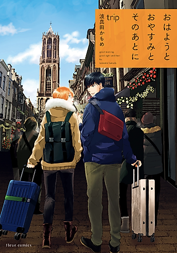Cover image for Good Morning, Good Night and Then trip