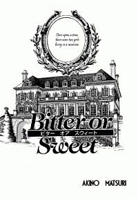 Cover image for Bitter or Sweet