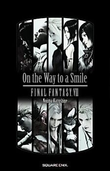 Cover image for Final Fantasy VII: On the Way to a Smile