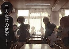 Cover image for A Classroom Only for Us Two