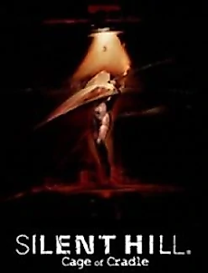 Cover image for SILENT HILL: Cage of Cradle