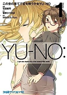 Cover image for Yu-no. A Girl Who Chants Love at the Bound of this World.