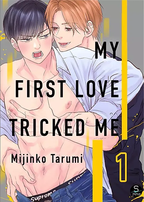 Cover image for the manga called My First Love Tricked Me