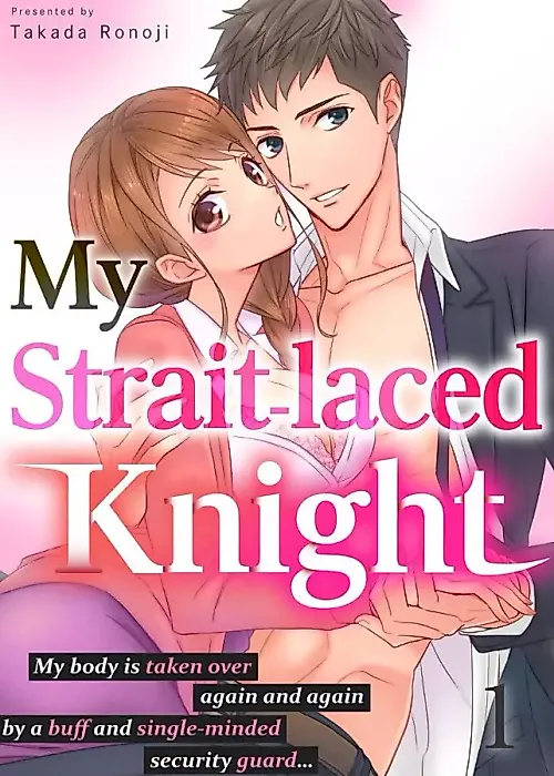 Cover image for the manga called My Strait-Laced Knight