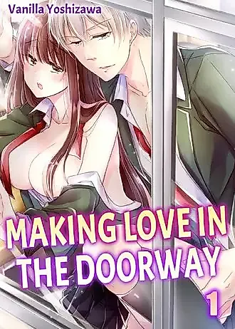 Cover image for the manga called Making Love in the Doorway