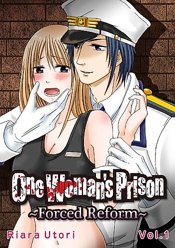 Cover image for the manga called One Woman's Prison: Forced Reform