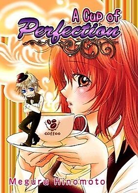 Cover image for the manga called A Cup of Perfection