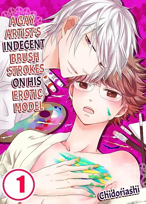 Cover image for the manga called A Gay Artist's Indecent Brush Strokes on His Erotic Model