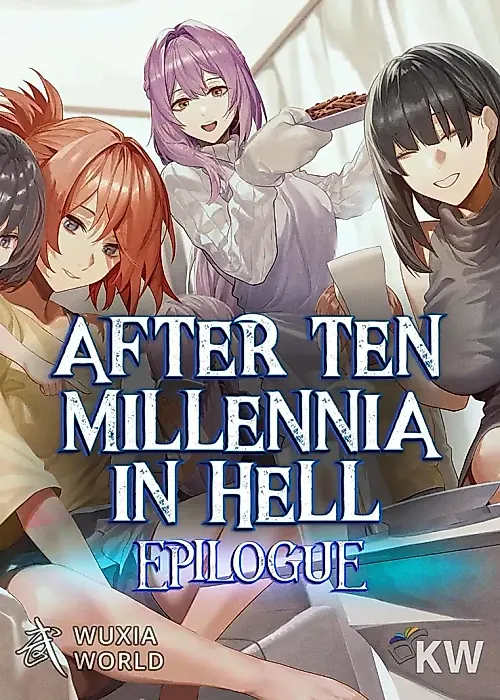 Cover image for the novel called After Ten Millennia in Hell