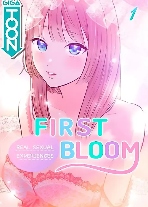 Cover image for the manga called First Bloom: Real Sexual Experiences