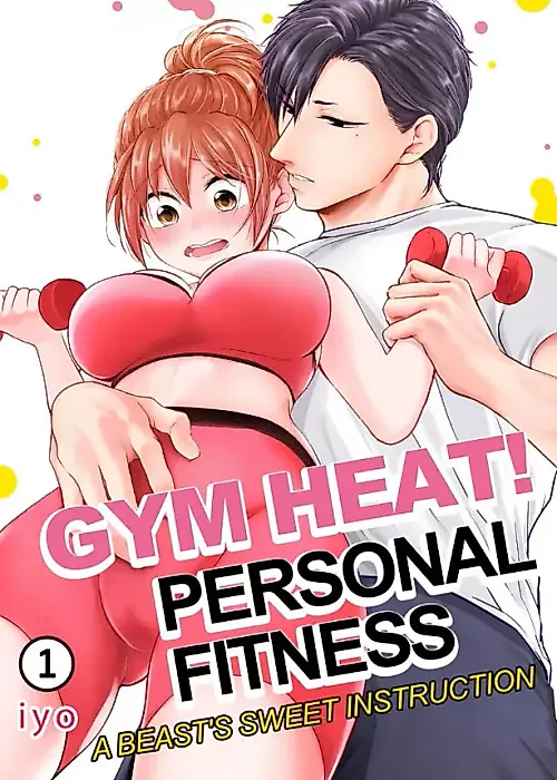 Cover image for the manga called Gym Heat! Personal Fitness -A Beast's Sweet Instruction-