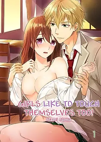 Cover image for the manga called Girls Like to Do It, Too!