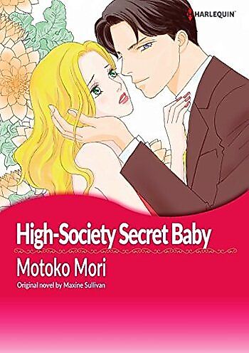 Cover image for the manga called High-Society Secret Baby