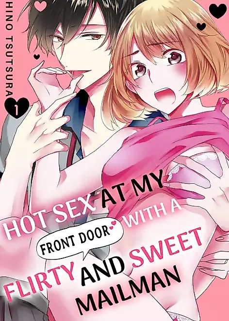 Cover image for the manga called Hot Sex at My Front Door with a Flirty and Sweet Mailman