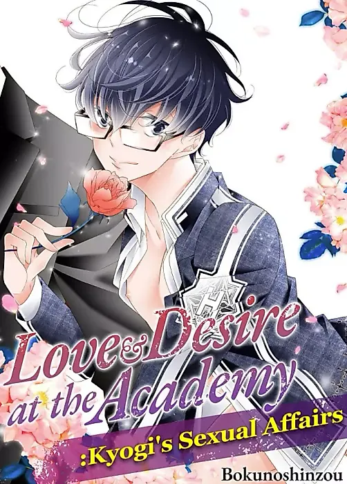 Cover image for the manga called Love & Desire at the Academy: Kyogi's Sexual Affairs