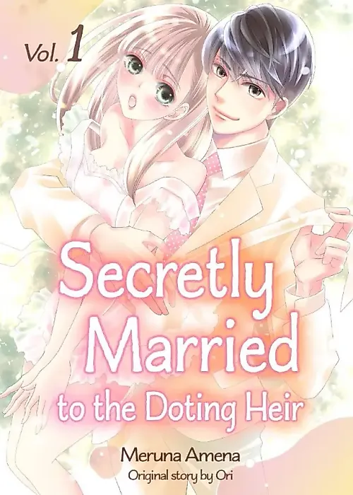 Cover image for the manga called Secretly Married To The Doting Heir
