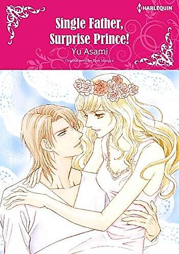 Cover image for the manga called Single Father, Surprise Prince!