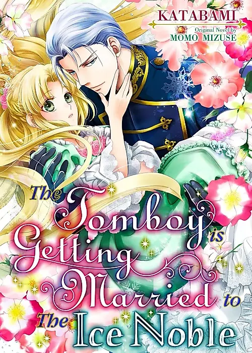 Cover image for the manga called The Tomboy is Getting Married to the Ice Noble