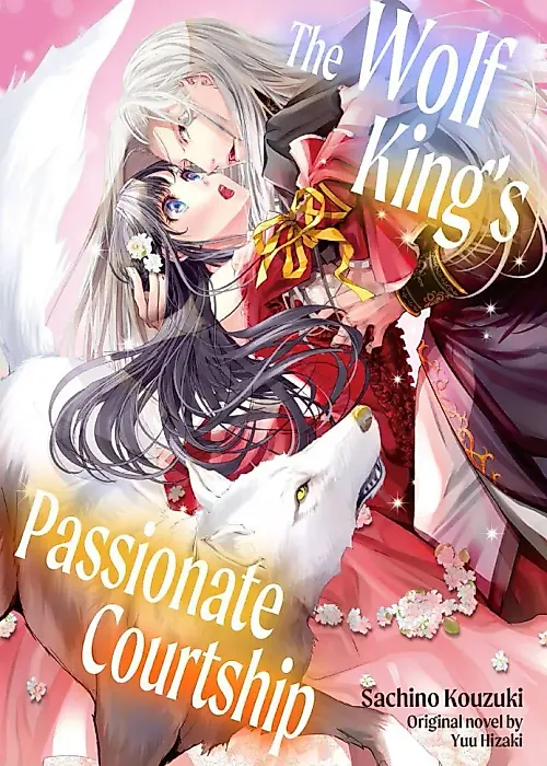 Cover image for the manga called The Wolf King's Passionate Courtship