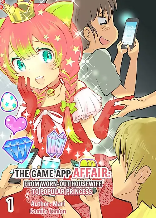 Cover image for the manga called The Game App Affair: From Worn-Out Housewife to Popular Princess