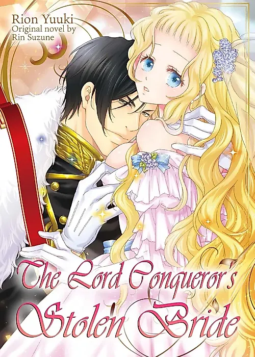 Cover image for the manga called The Lord Conqueror’s Stolen Bride