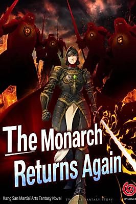 Cover image for the novel called The Monarch Returns Again