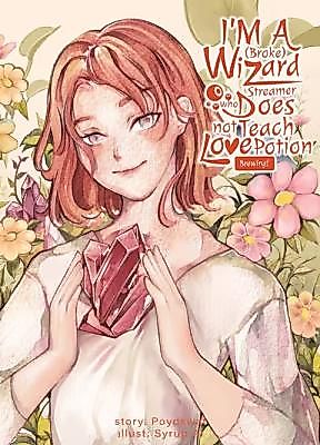 Cover image for the other called I'm a (Broke) Wizard Streamer Who Does Not Teach Love Potion Brewing!