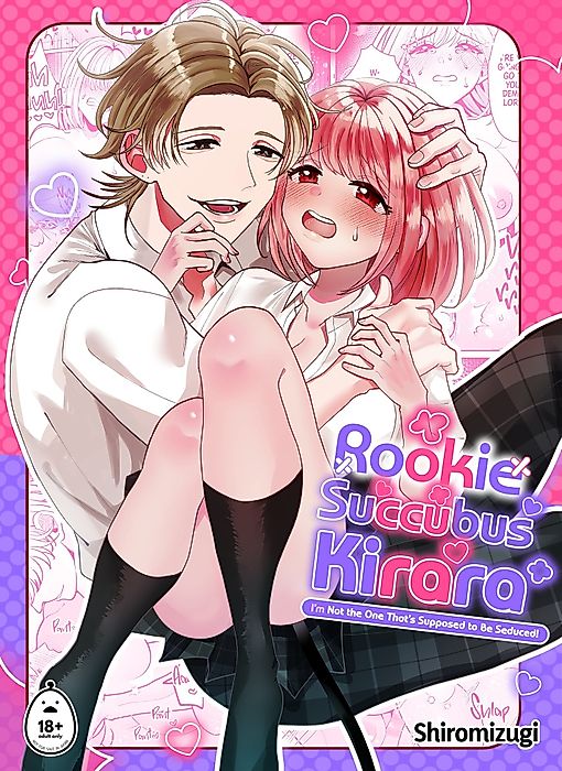 Cover image for the manga called Rookie Succubus Kirara (I'm Not the One That's Supposed to Be Seduced!)