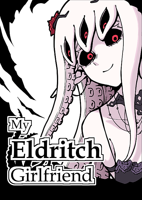 Cover image for the manga called My Eldritch Girlfriend