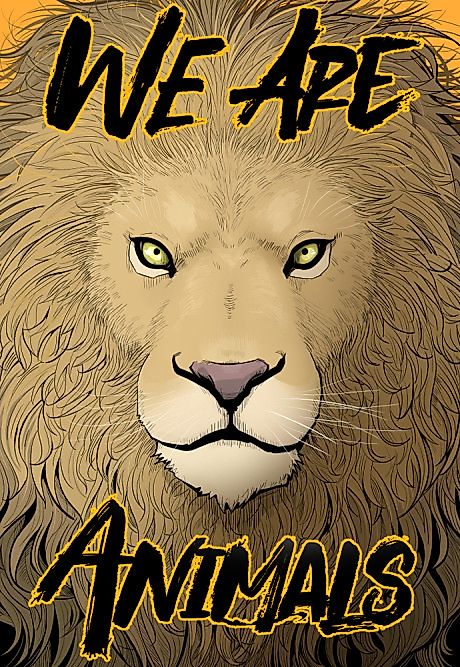 Cover image for the manhwa called We Are Animals (2016)